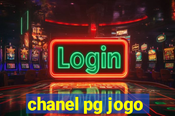 chanel pg jogo